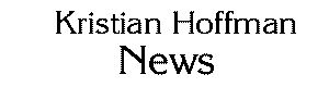 Kristian Hoffman News